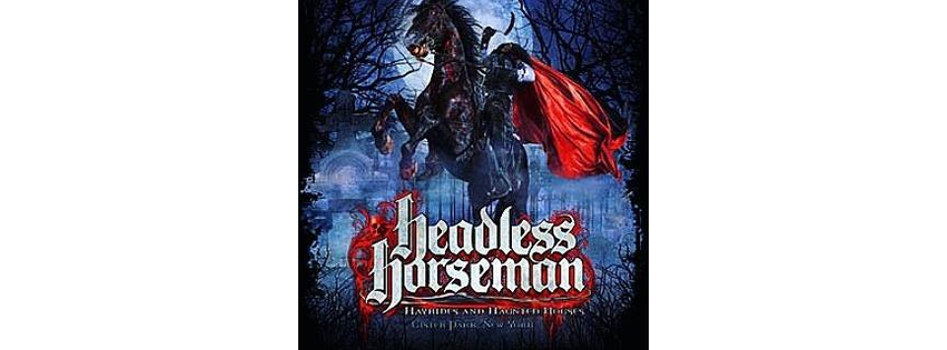 Headless Horseman Haunted Attractions