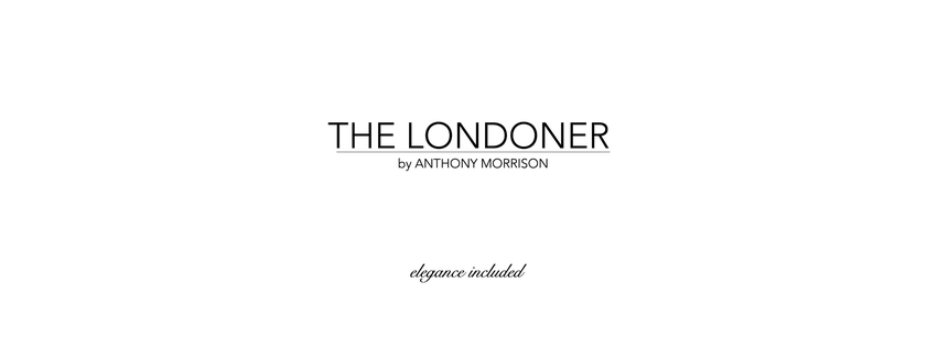 The Londoner by Anthony Morrison